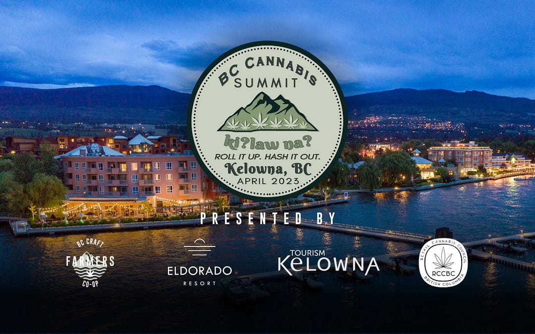 BC Cannabis Associations Announce Plans to Co-Host Second Annual BC Cannabis Summit