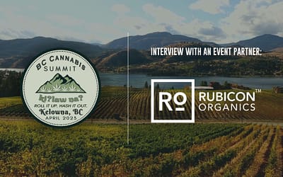 BC Cannabis Summit Interview: Rubicon Organics
